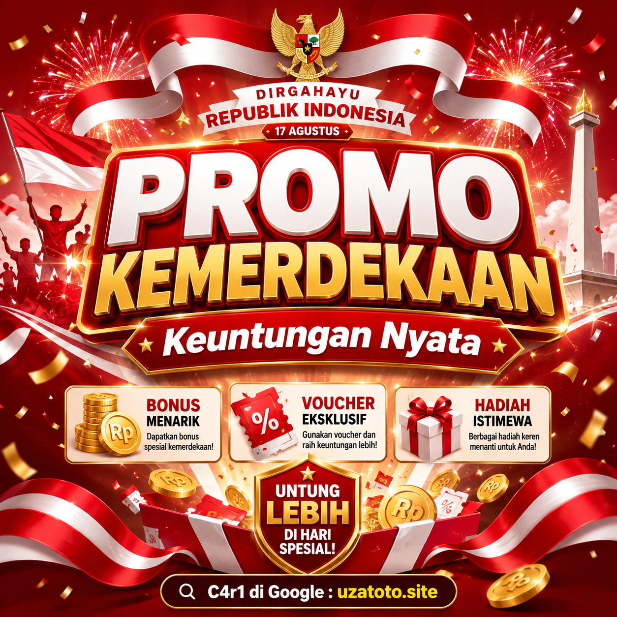 Promo Kemerdekaan 17 Agustus dengan bonus menarik, voucher eksklusif, dan hadiah istimewa